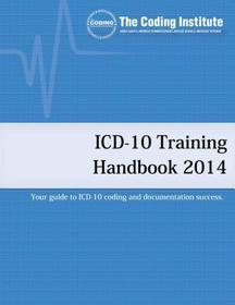 2014 ICD-10 Training Handbook