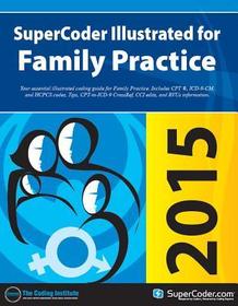 2015 Supercoder Illustrated for Family Practice