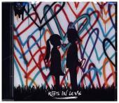 Kids in Love, 1 Audio-CD Kids in Love, 1 Audio-CD