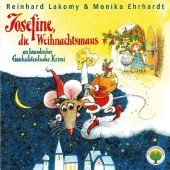 Josefine, die Weihnachtsmaus, 1 Audio-CD Josefine, die Weihnachtsmaus, 1 Audio-CD