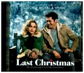 Last Christmas (The Original Motion Picture Soundtrack), 1 Audio-CD Last Christmas (The Original Motion Picture Soundtrack), 1 Audio-CD