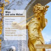 Wien und seine Walzer, 3 Audio-CD Wien und seine Walzer, 3 Audio-CD
