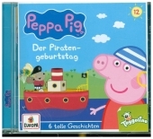 Peppe Pig Hörspiele - Der Piratengeburtstag (und 5 weitere Geschichten), 1 Audio-CD, 1 Audio-CD Peppe Pig Hörspiele - Der Piratengeburtstag (und 5 weitere Geschichten), 1 Audio-CD, 1 Audio-CD