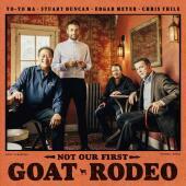 Not Our First Goat Rodeo, 1 Audio-CD Not Our First Goat Rodeo, 1 Audio-CD