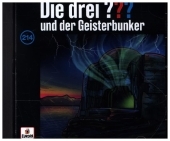 Die drei ??? - und der Geisterbunker, 1 Audio-CD Die drei ??? - und der Geisterbunker, 1 Audio-CD