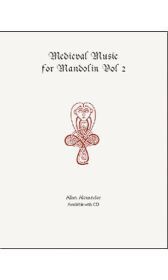 Medieval Music For Mandolin Bk 2