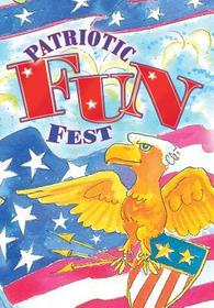 Patriotic Fun Fest Patriotic Fun Fest