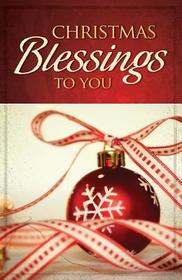 Christmas Blessings to You: 25-Pack Tracts Christmas Blessings to You: 25-Pack Tracts