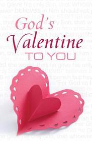 God's Valentine to You: 25-Pack Tracts