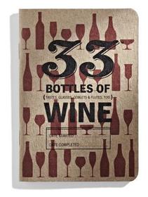33 Bottles of Wine - Pocket Wine Journal: Pocket Wine Journal 33 Bottles of Wine - Pocket Wine Journal: Pocket Wine Journal