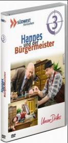 Hannes und der Bürgermeister - Nemme ei'schenka / Nomol a Wonder, 1 DVD: Ruhestörung; Fliehkraft; Älles wie g'schleckt; Europa wir kommen; Parkwächter; Wo Licht ist; Pädagogik; Er-Schöpfung Hannes und der Bürgermeister - Nemme ei'schenka / Nomol a Wonder, 1 DVD: Ruhestörung; Fliehkraft; Älles wie g'schleckt; Europa wir kommen; Parkwächter; Wo Licht ist; Pädagogik; Er-Schöpfung