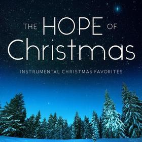 The Hope of Christmas The Hope of Christmas