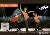 Dance Aerobic, DVD: Bewegung und Tanz. Die Begleit-DVD zur TV-Sendung