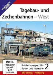 Tagebau-u.Zechenbahnen West. Tl.2, DVD-Video: Kohletransport für Strom und Industrie