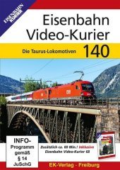 Eisenbahn Video-Kurier. Tl.140, 1 DVD-Video: Die Taurus-Lokomotiven. Deutschland Eisenbahn Video-Kurier. Tl.140, 1 DVD-Video: Die Taurus-Lokomotiven. Deutschland