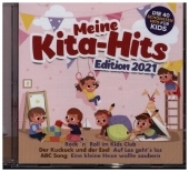 Meine Kita Hits Edition 2021 - die 40 schönsten Hits für Kids, 2 CD Meine Kita Hits Edition 2021 - die 40 schönsten Hits für Kids, 2 CD