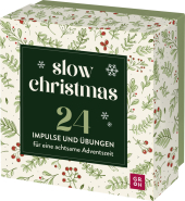 Slow Christmas: 24 Impulse und Übungen für eine achtsame Adventszeit | Achtsamer Adventskalender mit 24 Impulsen und Übungen für eine entspannte Adventszeit Slow Christmas: 24 Impulse und Übungen für eine achtsame Adventszeit | Achtsamer Adventskalender mit 24 Impulsen und Übungen für eine entspannte Adventszeit