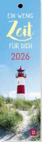 Lesezeichenkalender 2026: Ein wenig Zeit für dich: Monatskalender mit maritimen Fotos zum Wegträumen. Auch als Lesezeichen oder Geschenkanhänger nutzbar