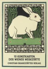 Frohe Ostern: 10 Kunstkarten der Wiener Werkstätte Frohe Ostern: 10 Kunstkarten der Wiener Werkstätte