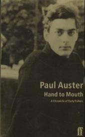 Hand to Mouth: A Chronicle of Early Failure