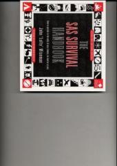 The SAS Survival Handbook. Vol.1: Outdoor Survival. How to survive in the wild, in any climate, on land or at sea