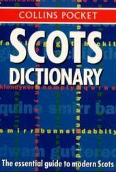 Collins Pocket Scots Dictionary: The essential guide to modern Scots