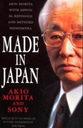 Made in Japan, Engl. ed.: Akio Morita and Sony