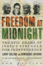 Freedom at Midnight: The Epic Drama Of India's Struggle For Independence
