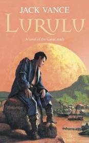 LURULU: A novel of the Gaen Reach