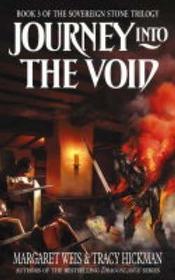 JOURNEY INTO THE VOID: The Sovereign Stone Trilogy: The Sovereign Stone Trilogy