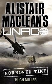 Alistair MacLean’s UNACO — BORROWED TIME