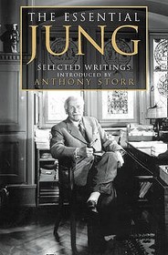 THE ESSENTIAL JUNG: Selected Writings: Selected Writings. With a Revised Bibliography