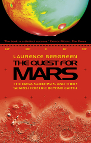THE QUEST FOR MARS: NASA scientists and Their Search for Life Beyond Earth