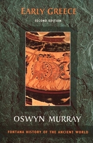 EARLY GREECE [Second edition]