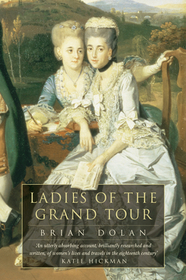 LADIES OF THE GRAND TOUR