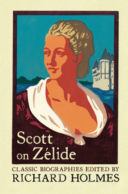 SCOTT ON ZÉLIDE: Portrait of Zélide by Geoffrey Scott