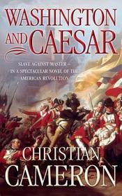 WASHINGTON AND CAESAR