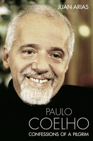 PAULO COELHO: Confessions of a Pilgrim
