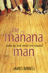 THE MAÑANA MAN