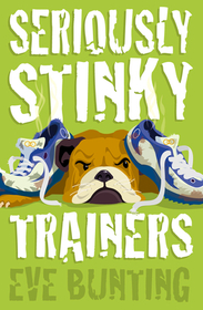 SERIOUSLY STINKY TRAINERS
