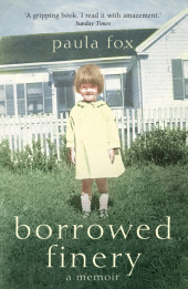 BORROWED FINERY: A Memoir