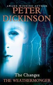The Changes Trilogy (1) — THE WEATHERMONGER