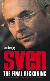 Sven-Goran Eriksson: The Final Reckoning
