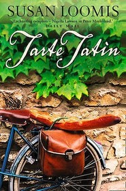 TARTE TATIN: More of La Belle Vie on Rue Tatin: More of La Belle Vie on Rue Tatin