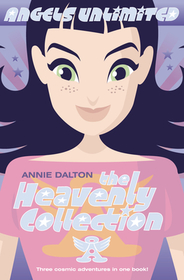 Angels Unlimited — THE HEAVENLY COLLECTION [3-in-1 edition]