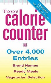THORSONS CALORIE COUNTER [New edition]