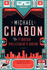 The Yiddish Policemen's Union: A Novel
