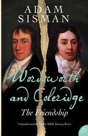 THE FRIENDSHIP: Wordsworth and Coleridge