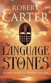 THE LANGUAGE OF STONES