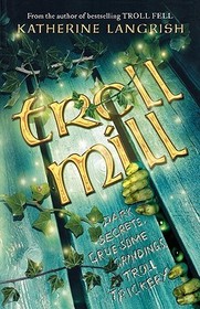 TROLL MILL
